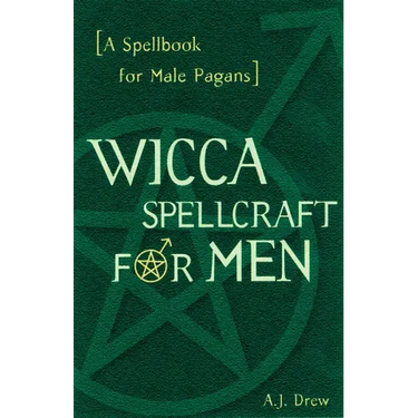 Wicca Spellcraft for Men