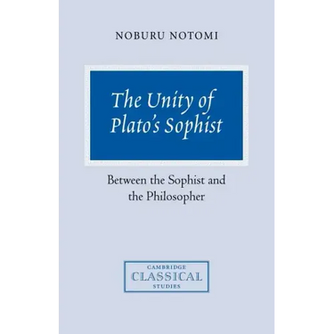 The Unity of Plato's Sophist: Between the Sophist and the Philosopher