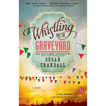 Whistling Past the Graveyard