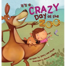 It's a Crazy Day at the Zoo