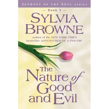 The Nature of Good and Evil