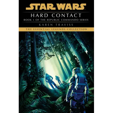 Hard Contact: Star Wars Legends (Republic Commando)