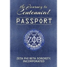 The Journey to Centennial PASSPORT: Zeta Phi Beta Sorority, Incorporated