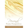 Personal Poetic Perspectives