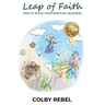 Leap of Faith: How To Build Your Spiritual Business