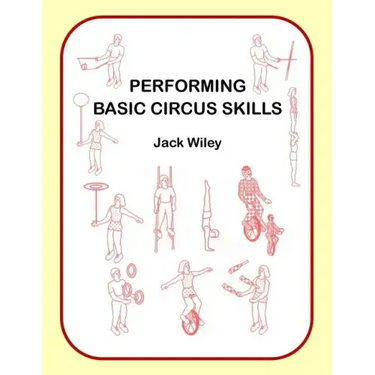Performing Basic Circus Skills