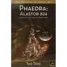 Phaedra: Alastor 824