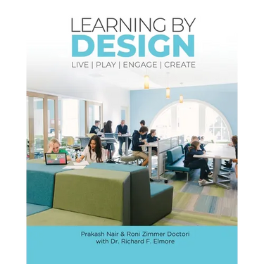 Learning by Design: Live Play Engage Create