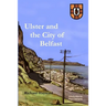 Ulster and the City of Belfast