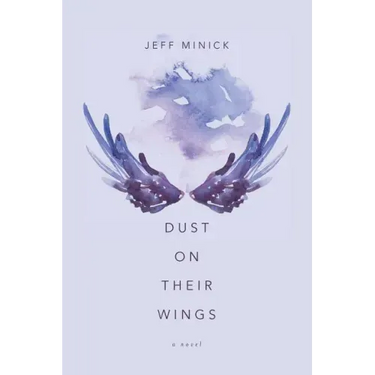 Dust On Their Wings