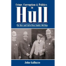 Crime, Corruption & Politics in Hull: The Rise and Fall of Boss Smith's Old Ring