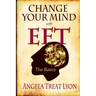 Change Your Mind with EFT: The Basics