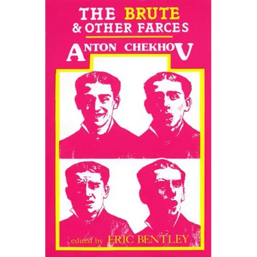 The Brute and Other Farces