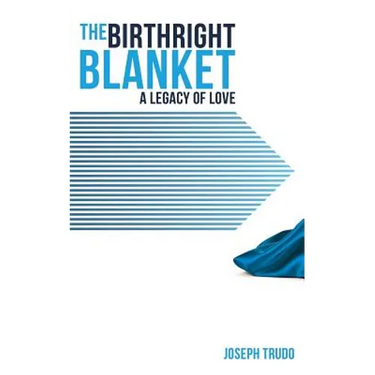 The Birthright Blanket