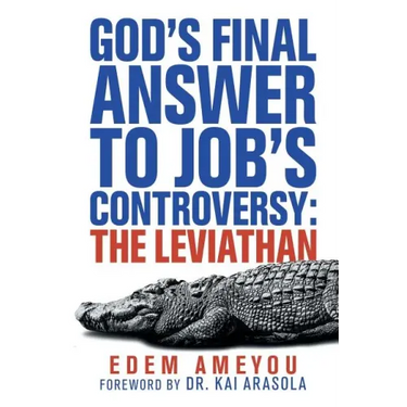 God's Final Answer to Job's Controversy: the Leviathan