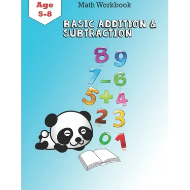 Basic Addition And Subtraction: math Activity Workbook for Kindergarten and 1st Grade Age 5-8, Timed Tests, 51 Pages