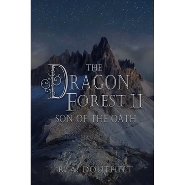 The Dragon Forest II: Son of the Oath