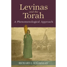 Levinas and the Torah: A Phenomenological Approach
