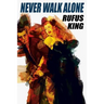 Never Walk Alone