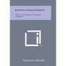 Initiate Consciousness: Truth and Error in Spiritual Research