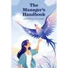 The Manager's Handbook