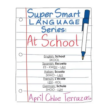 Super Smart Language Series: At School