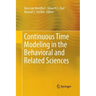 Continuous Time Modeling in the Behavioral and Related Sciences