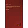 The Philosophy of Despair; And California and the Californians: in large print