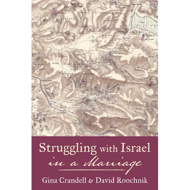 Struggling with Israel in a Marriage