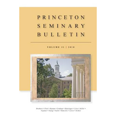 Princeton Seminary Bulletin: Volume 31
