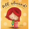 All Aboard: The Adventures of Louise and her Pink Polka Dot Suitcase