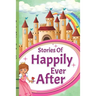 Stories Of Happily Ever After