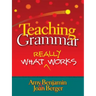 Teaching Grammar: What Really Works
