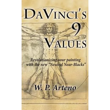 DaVinci's 9 Values: Revolutionizing your Painting with the new Neutral Near-Blacks