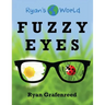 Fuzzy Eyes