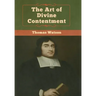 The Art of Divine Contentment