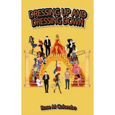 Dressing Up and Dressing Down