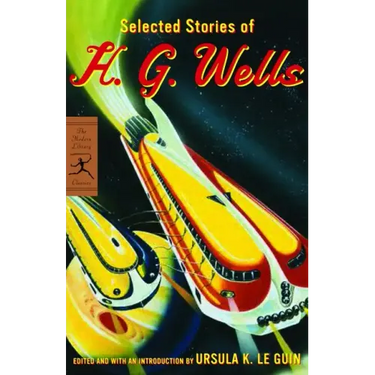 Selected Stories of H. G. Wells