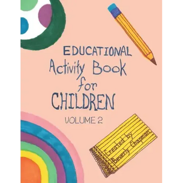 Educational Activity Book for Children Volume 2