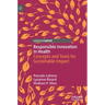 Responsible Innovation in Health: Concepts and Tools for Sustainable Impact