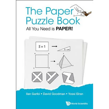 The Paper Puzzle Book: All You Need Is Paper!