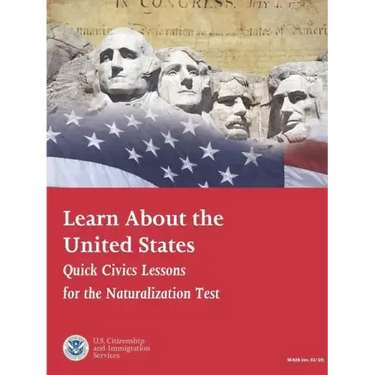 Learn About the United States: Quick Civics Lessons (Revised February, 2019)