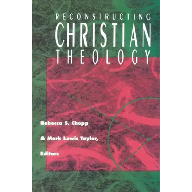 Reconstructing Christian Theol