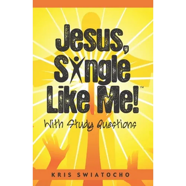 Jesus, Single Like Me