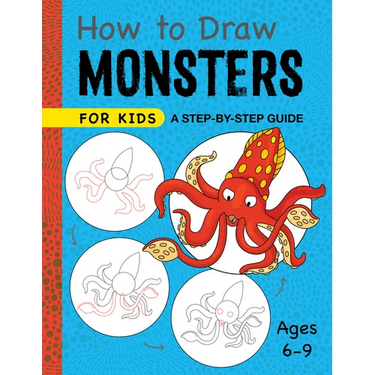 How to Draw Monsters for Kids: A Step-By-Step Guide