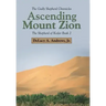 Ascending Mount Zion: The Shepherd of Kedar Book 2