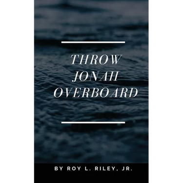 Throw Jonah Overboard