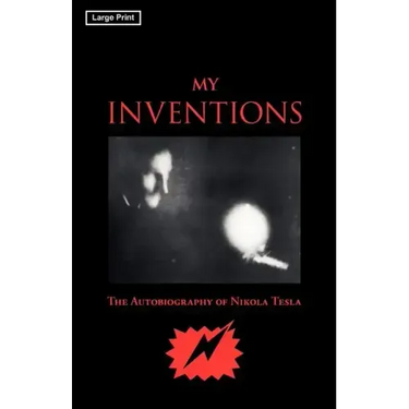 My Inventions, Large-Print Edition