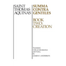 Summa Contra Gentiles: Book Two: Creation