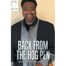 Back from the Hog Pen